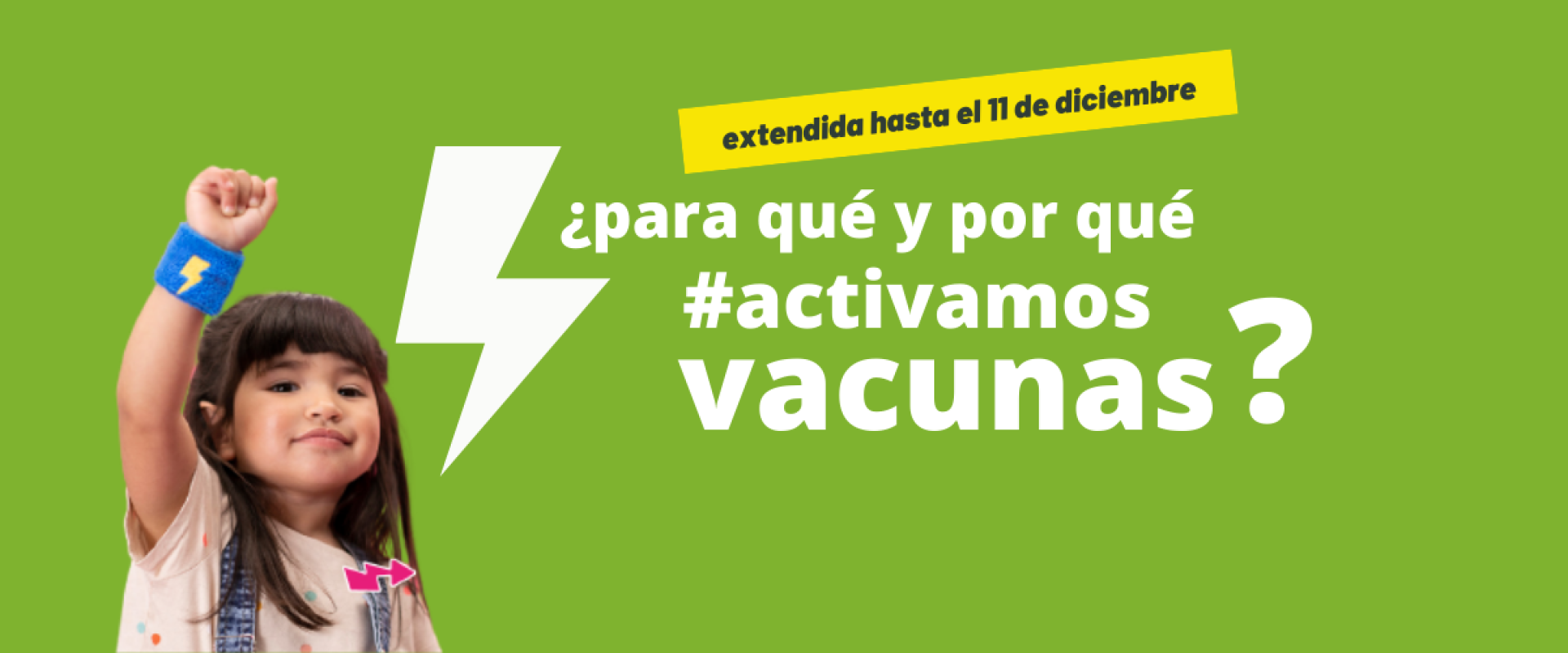 ¿Para qué y por qué se hace la Campaña #ActiváVacunas?