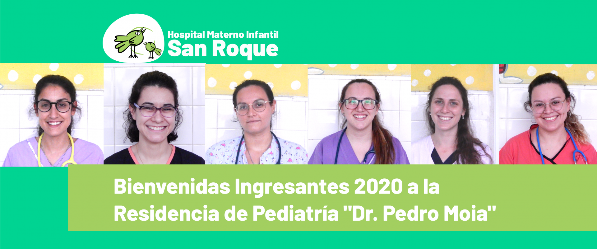 Bienvenidas Residentes Ingresantes de Pediatría 2020