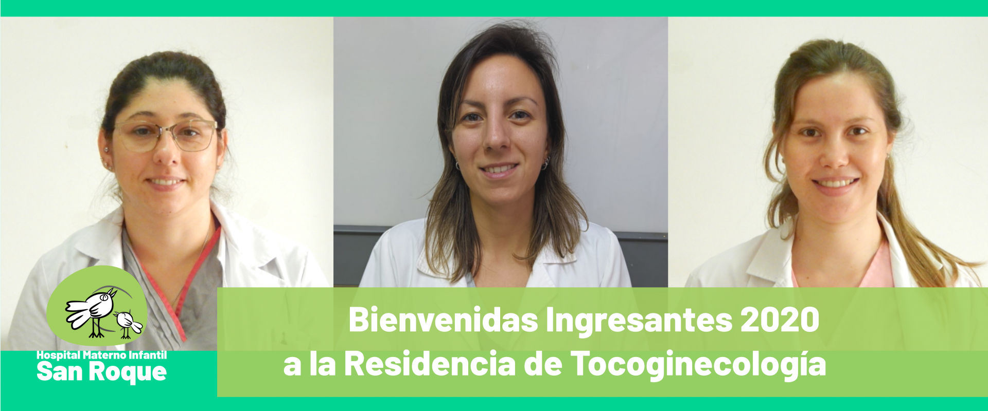 ¡Bienvenidas! Ya contamos con ingresantes 2020 de la Residencia de Tocoginecología